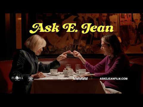 ASK E. JEAN | OFFICIAL TRAILER