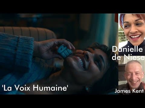 La Voix Humaine - Opera star Danielle de Niese film debut and director James Kent on new film