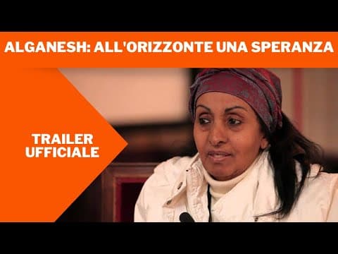 Alganesh: All'orizzonte una speranza - Trailer Ufficiale by Film&Clips Documentario