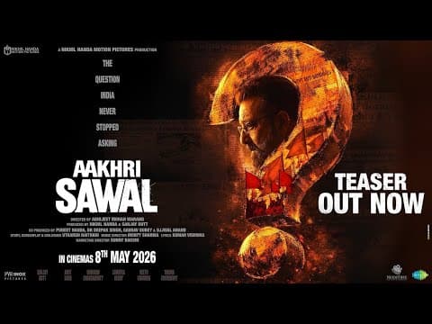 Aakhri Sawal Teaser | Releasing at PVR INOX on 8th May