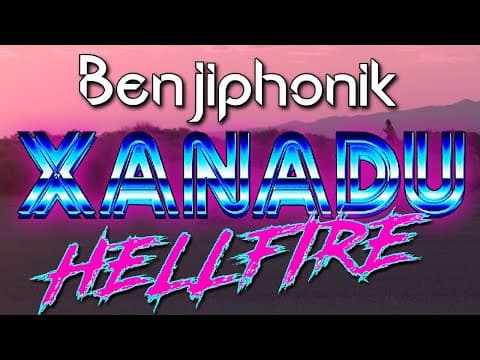 Benjiphonik - Xanadu Hellfire (Official Video)
