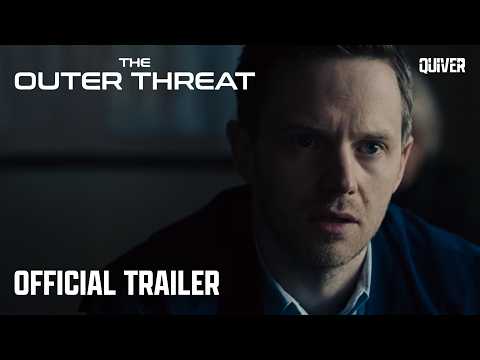 The Outer Threat | Official Trailer