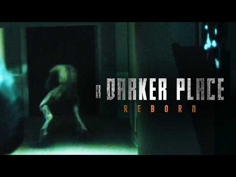 A Darker Place: Reborn | Short Film