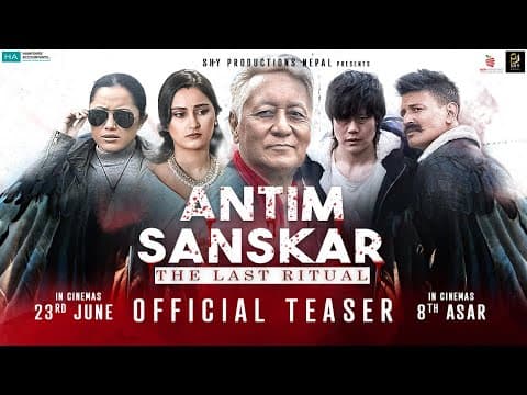 ANTIM SANSKAR (The Last Ritual) - Nepali Movie Official Teaser || Vijay Lama, Deeya, Trichu, Avon