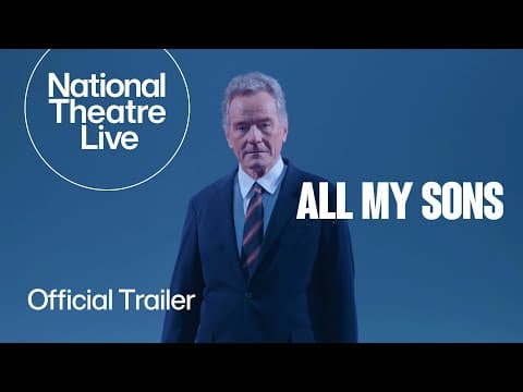 All My Sons (Official Trailer) | In cinemas from 16 April with National Theatre Live