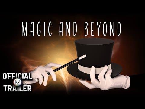 Magic and Beyond (1999) | Official Trailer
