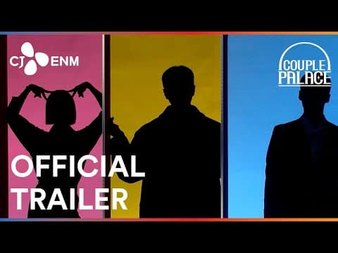Couple Palace | Official Trailer | CJ ENM