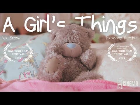 A GIRL'S THINGS | STUDENT SHORT FILM