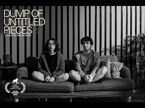 Dump of Untitled Pieces // İsimsiz Eserler Mezarlığı (2025) Official Trailer