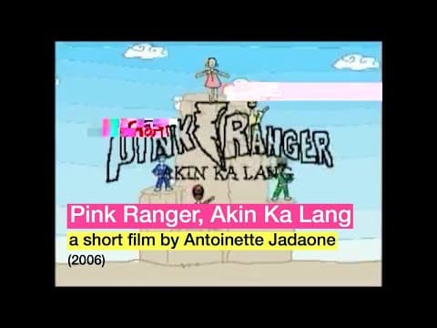 Short film: Pink Ranger Akin Ka Lang by Antoinette Jadaone (2006)