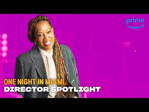 Regina King on Directing One Night in Miami... | Prime Video