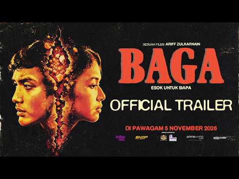 BAGA - OFFICIAL TRAILER | AKAN DATANG 5 NOVEMBER
