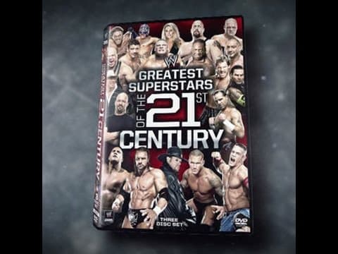 WWE Presents: The Greatest Superstars of the 21st Century