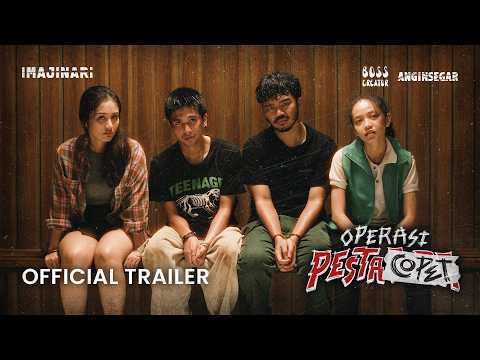 OFFICIAL TRAILER - OPERASI PESTA COPET