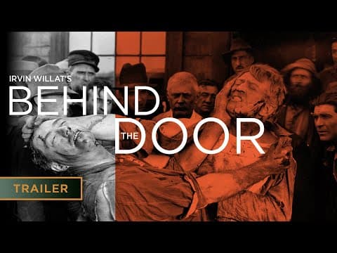 Behind the Door (1919) - Trailer [HD]
