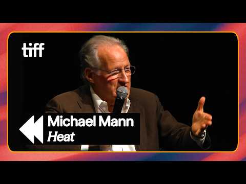 Michael Mann on the Legendary Shootout in HEAT (2015) | TIFF REWIND