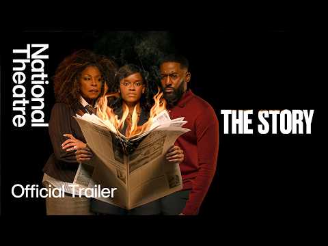 Official Trailer | The Story | National Theatre