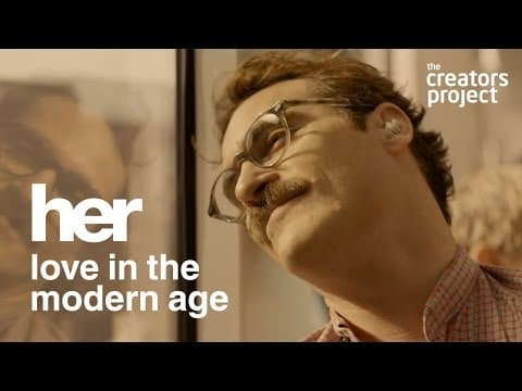 Her: Love In The Modern Age