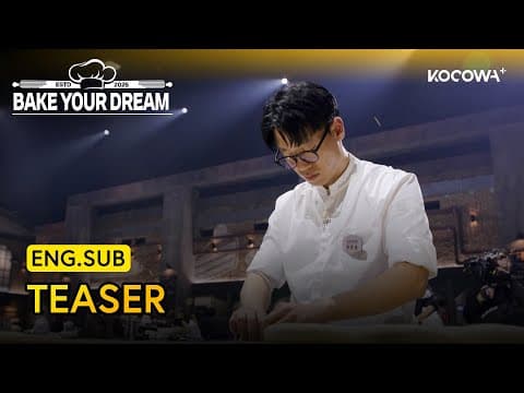 [TEASER] Korea's First Baking Survival Show Is Here! 🥐 | Bake Your Dreams | KOCOWA+