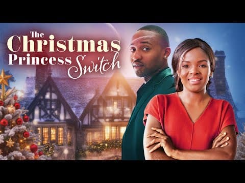 The Christmas Princess Switch (2025) Trailer
