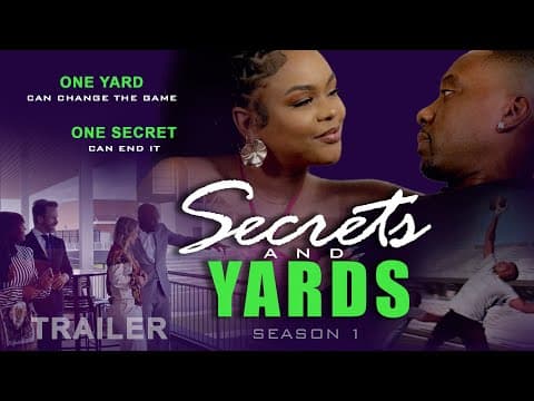 Secrets and Yards Season 1 TRAILER