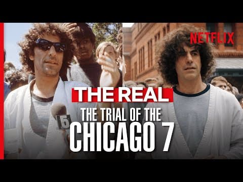 What Happened After The Trial of the Chicago 7? | Netflix