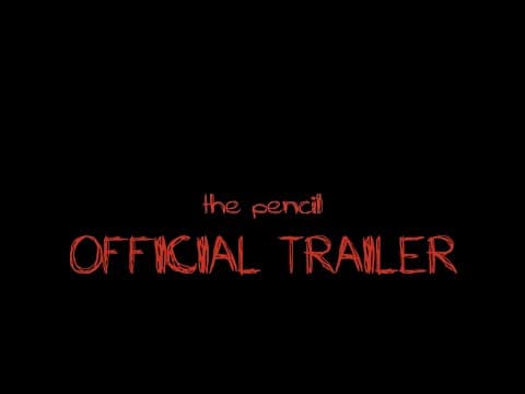 The Pencil (Official Trailer)