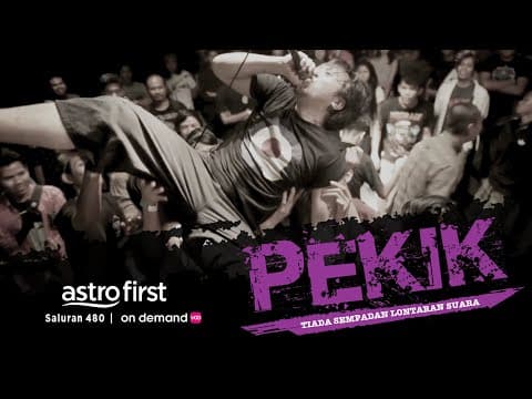 PEKIK - Eksklusif di Astro First & Astro On Demand