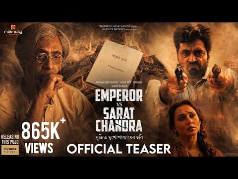 Emperor Vs Sarat Chandra | Teaser | Nandy Movies | Srijit Mukherji | Abir, Tota, Mimi | Pujo 2026