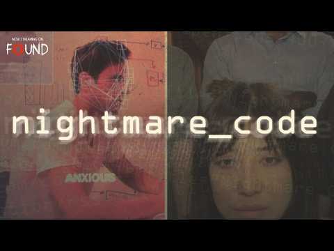 Nightmare Code  | Official Trailer | Stream for FREE on FOUND