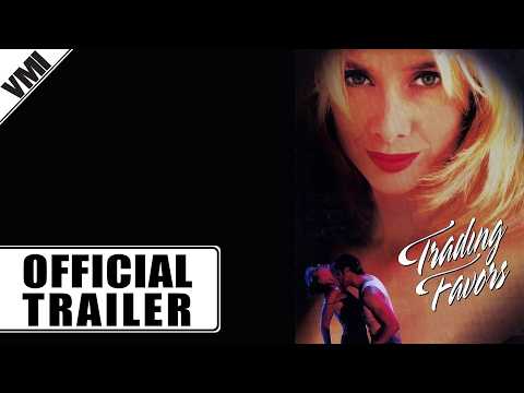 Trading Favours (1997) - Official Trailer | VMI Worldwide