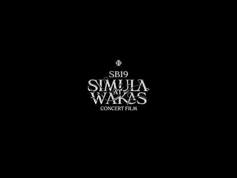 SB19 ‘Simula At Wakas Kickoff Concert Film’ Trailer