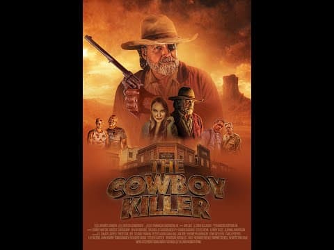 The Cowboy Killer (2025) Theatrical Film Trailer