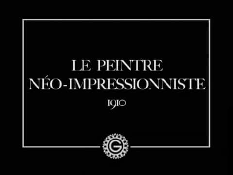 Художник неоімпресіоніст / Le peintre néo-impressionniste (Emile Cohl, 1910)