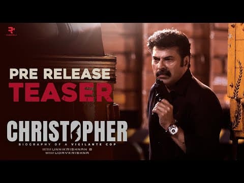 Christopher Pre Release Teaser | Mammootty | Unnikrishnan B | Amala Paul | Sneha | Aishwarya Lekshmi
