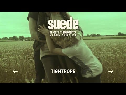 Suede - Night Thoughts (Album Sampler)