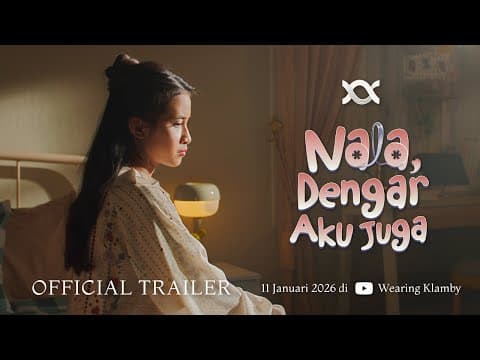 Nala, Dengar Aku Juga | Official Trailer