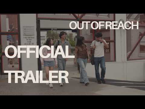 Out Of Reach - Official Trailer