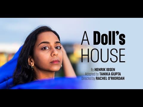 Official A Doll's House by Tanika Gupta - Free Lyric Hammersmith Theatre Full Performance