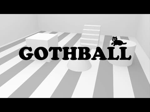GOTHBALL TRAILER