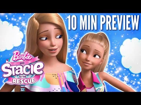 10 Minute Barbie Movie Preview