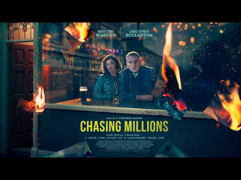 Chasing Millions - Official Trailer - In Cinemas October 9th