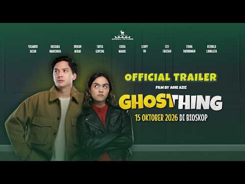 GHOSTHING - OFFICIAL TRAILER | TAYANG DI BIOSKOP, 15 OKTOBER 2026!