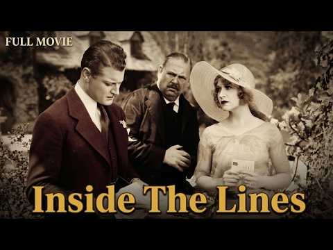 ⭐ Inside the Lines (1930) Full Movie | Betty Compson | Pre Code Spy Drama | Public Domain