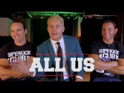 ALL US | The ALL IN Story as Told By Cody and The Young Bucks | Episode 1