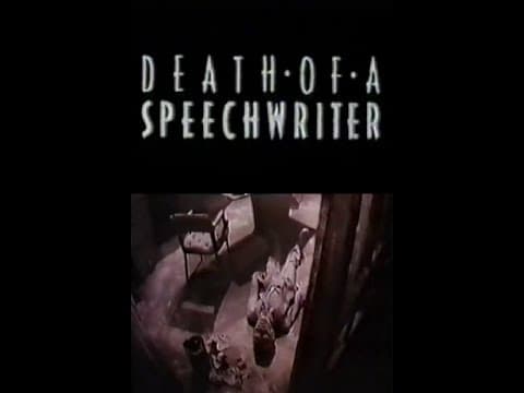 Death Of A Speechwriter (1986)
