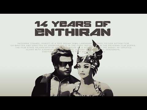 14 years of Enthiran - Trailer