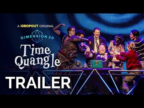 Dimension 20: Time Quangle Trailer