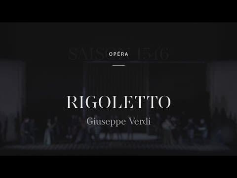 « Rigoletto » - Trailer