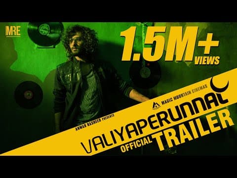 Valiyaperunnal Official Trailer | Dimal Dennis | Shane Nigam | Anwar Rasheed | Rex Vijayan | Himika